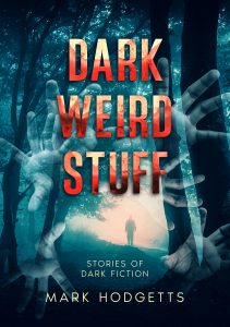 Book Cover: Dark Weird Stuff