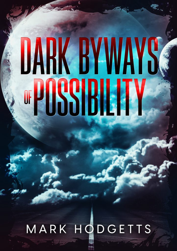 Book Cover: Dark Byways of Possibility