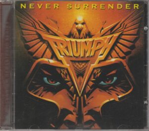 Never Surrender by Triumph Review